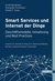 E-Book Smart Services und Internet der Dinge: Geschäftsmodelle, Umsetzung und Best Practices