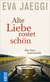 E-Book Alte Liebe rostet schön