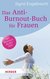 E-Book Das Anti-Burnout-Buch für Frauen