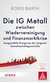 E-Book Die IG Metall zwischen Wiedervereinigung und Finanzkrise