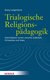 E-Book Trialogische Religionspädagogik