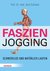 Faszien-Jogging
