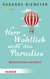 E-Book Herr Wohllieb sucht das Paradies