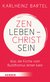 E-Book Zen leben - Christ sein