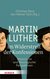 E-Book Martin Luther im Widerstreit der Konfessionen