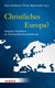 E-Book Christliches Europa?