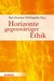 E-Book Horizonte gegenwärtiger Ethik