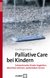 E-Book Palliative Care bei Kindern