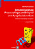 Rehabilitierende Prozesspflege am Beispiel von Apoplexiekranken, 3. Auflage