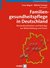 E-Book Familiengesundheitspflege in Deutschland