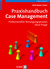 E-Book Praxishandbuch Case Management