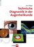 E-Book Technische Diagnostik in der Augenheilkunde