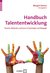 E-Book Handbuch Talententwicklung