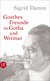E-Book Goethes Freunde in Gotha und Weimar