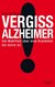 E-Book Vergiss Alzheimer!