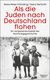 E-Book Als die Juden nach Deutschland flohen
