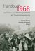 1968. Handbuch zur Kultur- und Mediengeschichte der Studentenbewegung