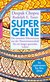 E-Book Super-Gene