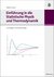 E-Book Einführung in die Statistische Physik und Thermodynamik