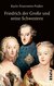 E-Book Friedrich der Große und seine Schwestern