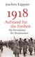E-Book 1918 - Aufstand für die Freiheit