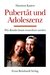 E-Book Pubertät und Adoleszenz