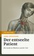 Der entseelte Patient