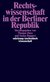 E-Book Rechtswissenschaft in der Berliner Republik