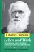 E-Book Charles Darwin - Leben und Werk