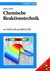 E-Book Chemische Reaktionstechnik