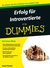E-Book Erfolg für Introvertierte für Dummies
