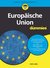 E-Book Europäische Union für Dummies