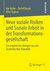 E-Book Neue soziale Risiken und Soziale Arbeit in der Transformationsgesellschaft
