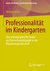 E-Book Professionalität im Kindergarten