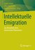 E-Book Intellektuelle Emigration