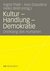 E-Book Kultur - Handlung - Demokratie