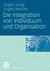 E-Book Die Integration von Individuum und Organisation