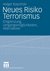 E-Book Neues Risiko Terrorismus