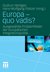 E-Book Europa - quo vadis?