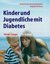 E-Book Kinder und Jugendliche mit Diabetes