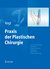 E-Book Praxis der Plastischen Chirurgie
