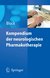 E-Book Kompendium der neurologischen Pharmakotherapie