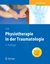 E-Book Physiotherapie in der Traumatologie