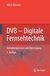 E-Book DVB - Digitale Fernsehtechnik