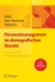 E-Book Personalmanagement im demografischen Wandel. Ein Handbuch für den Veränderungsprozess mit Toolbox Demografiemanagement und Altersstrukturanalyse