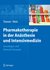E-Book Pharmakotherapie in der Anästhesie und Intensivmedizin