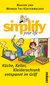 E-Book simplify your life - Küche, Keller, Kleiderschrank entspannt im Griff