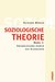 Soziologische Theorie. Bd. 1