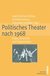 E-Book Politisches Theater nach 1968