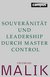 E-Book Souveränität und Leadership durch Master Control